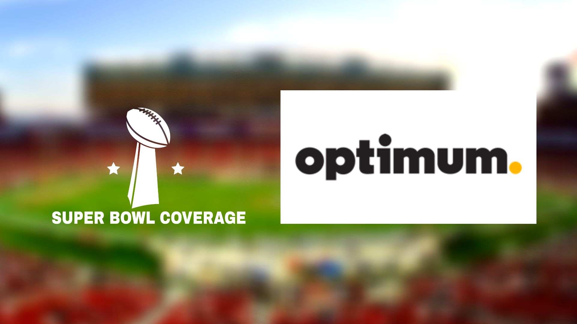 How to Watch Super Bowl on Optimum