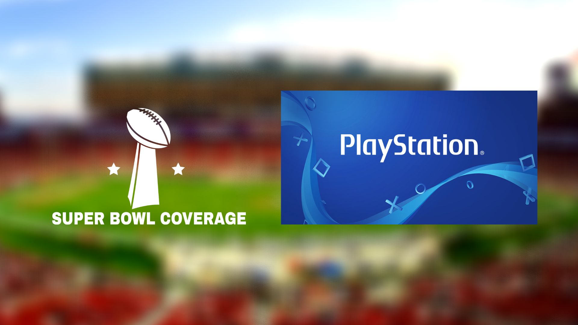 How to Watch Super Bowl on Playstation