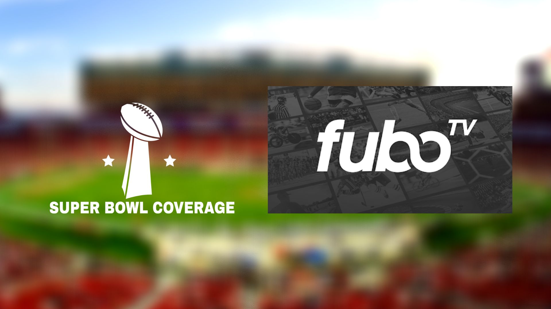 How to Watch Super Bowl on fuboTV
