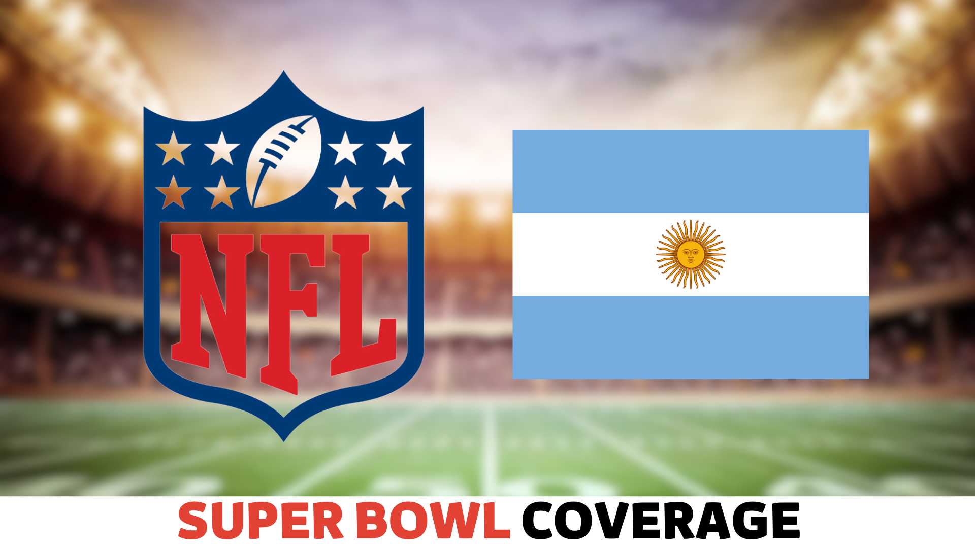 How to Watch NFL Games in Argentina