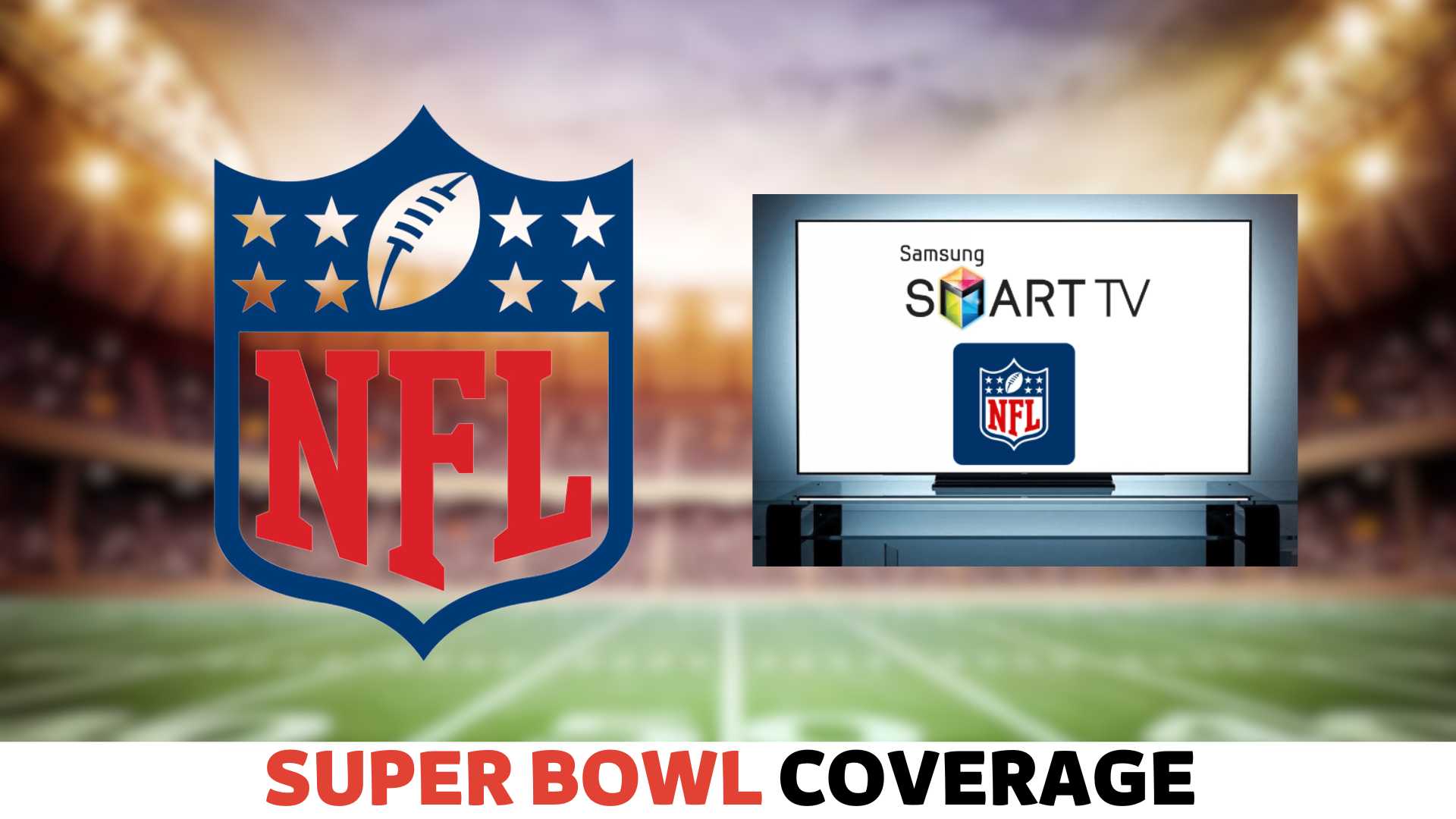 How to Watch NFL Games on Smart TV